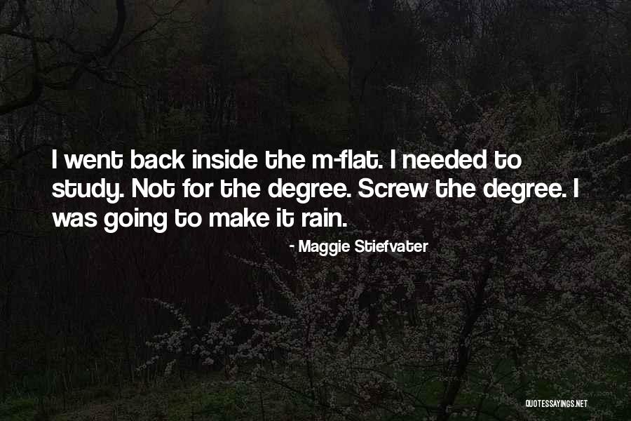 The Rain Maker Quotes By Maggie Stiefvater The Rain Maker Quotes By Maggie Stiefvater