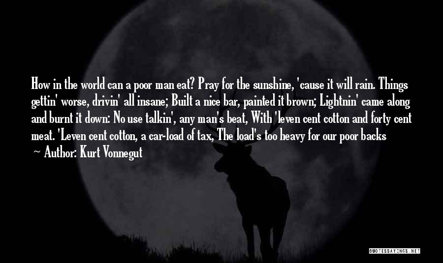 The Rain Man Quotes By Kurt Vonnegut