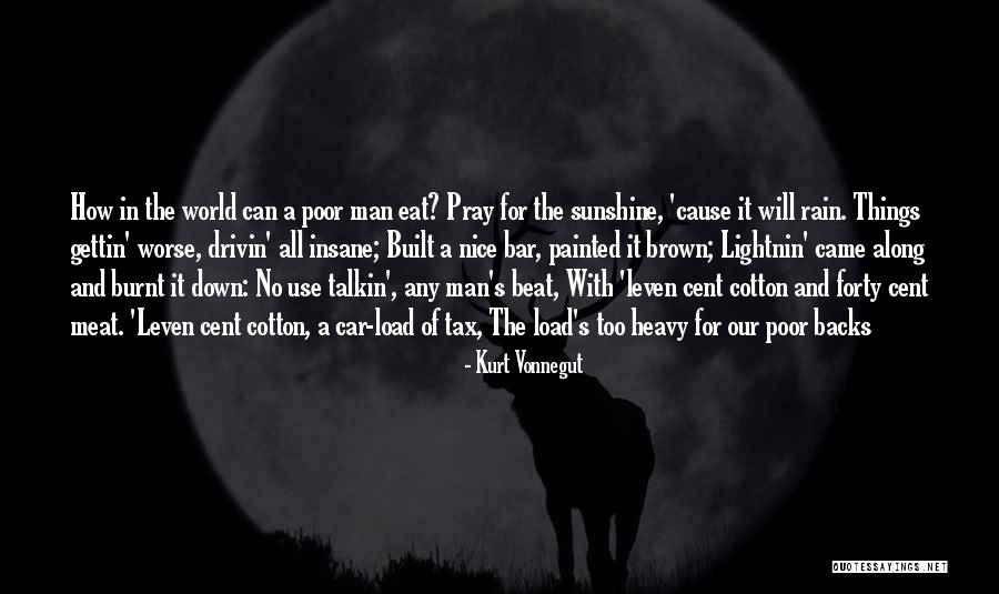 The Rain Man Quotes By Kurt Vonnegut