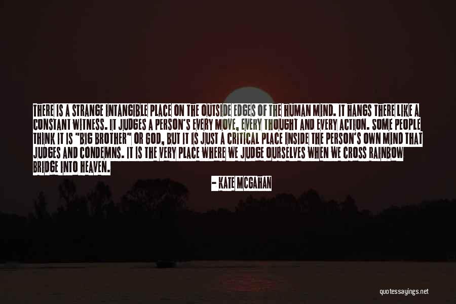 The Rainbow Bridge Quotes By Kate McGahan The Rainbow Bridge Quotes By Kate McGahan