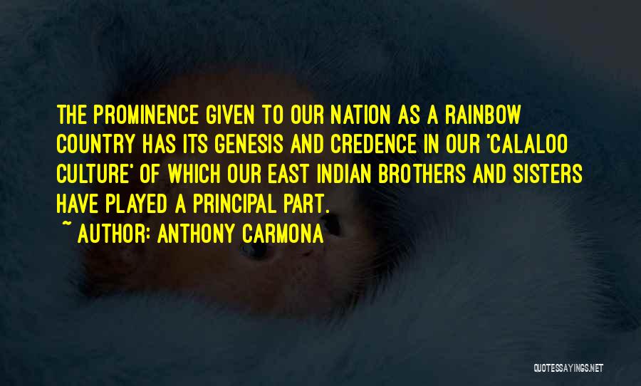 The Rainbow Nation Quotes By Anthony Carmona