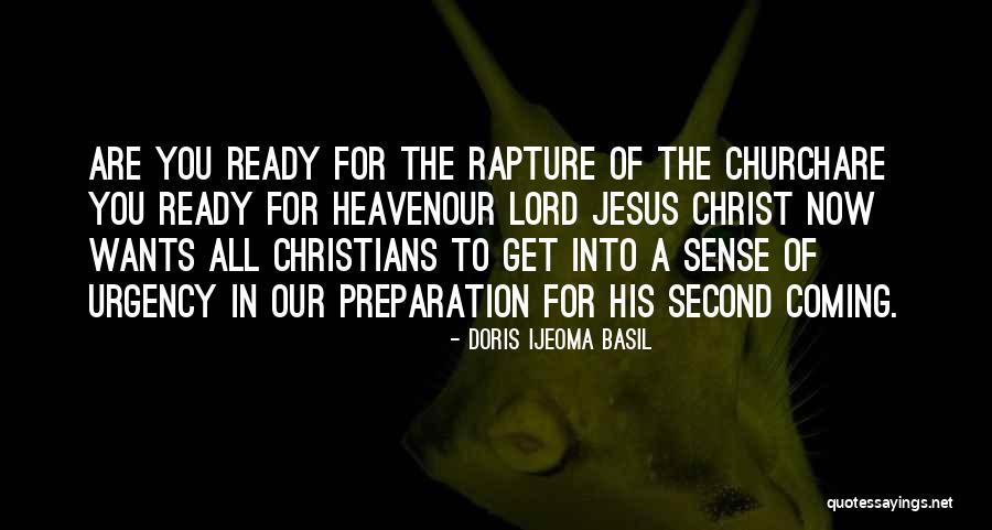 The Rapture Quotes By Doris Ijeoma Basil The Rapture Quotes By Doris Ijeoma Basil