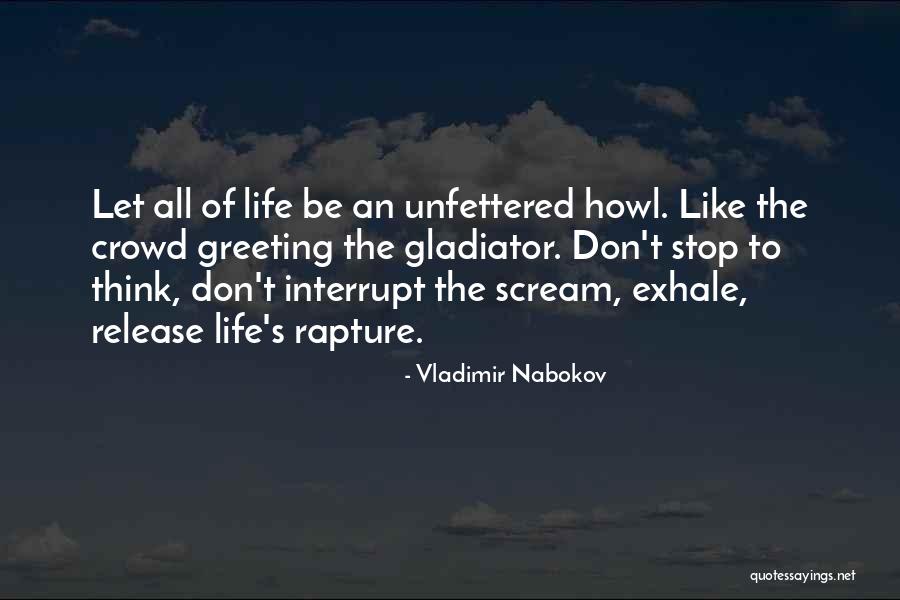 The Rapture Quotes By Vladimir Nabokov The Rapture Quotes By Vladimir Nabokov