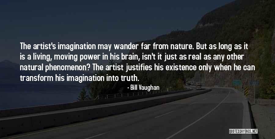 The Real Artist Quotes By Bill Vaughan