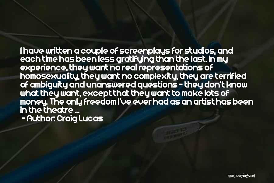 The Real Artist Quotes By Craig Lucas