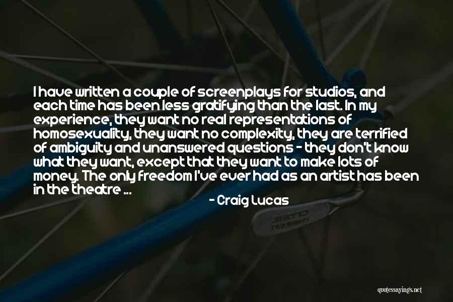 The Real Artist Quotes By Craig Lucas