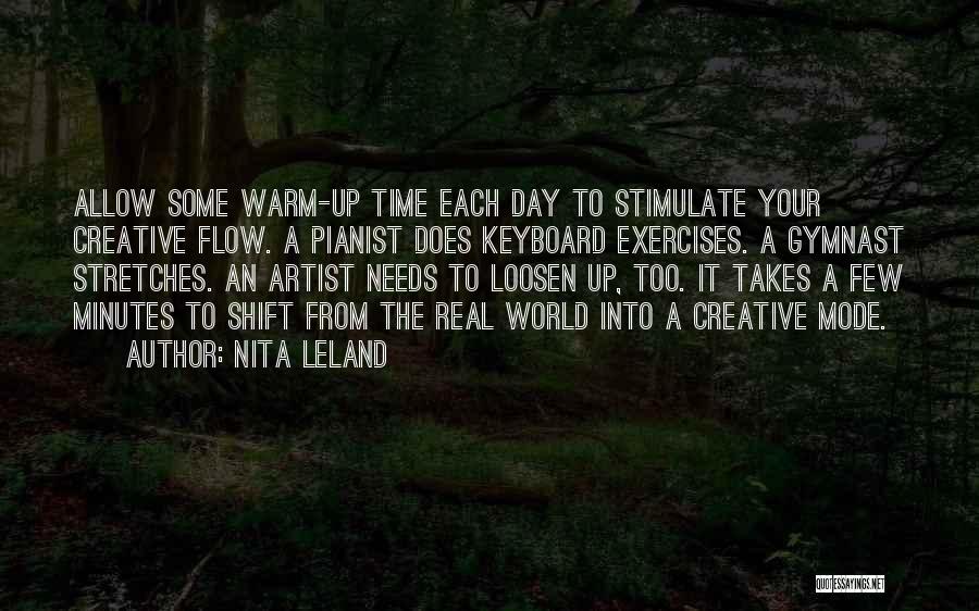 The Real Artist Quotes By Nita Leland