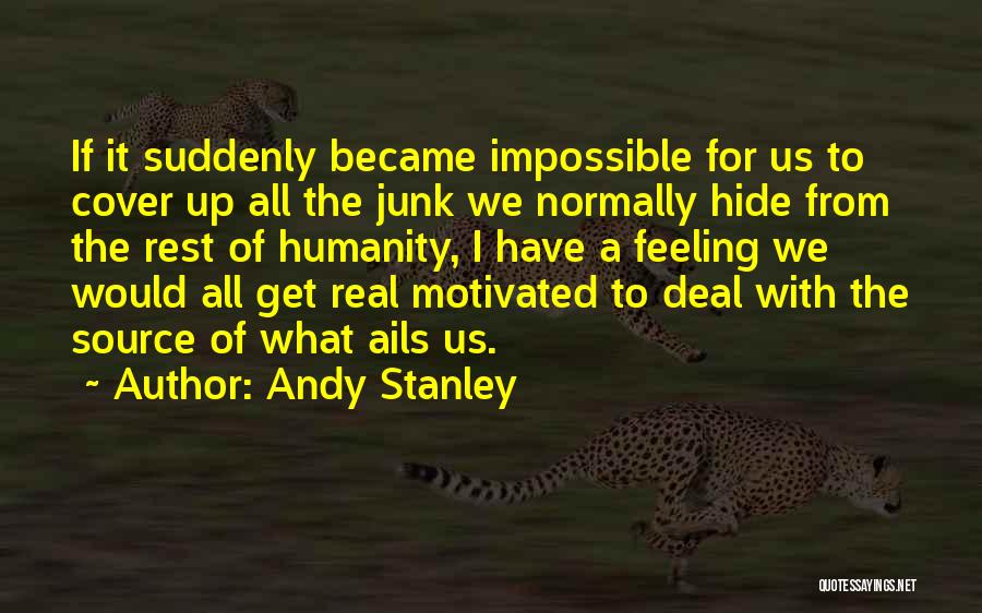 The Real Deal Quotes By Andy Stanley