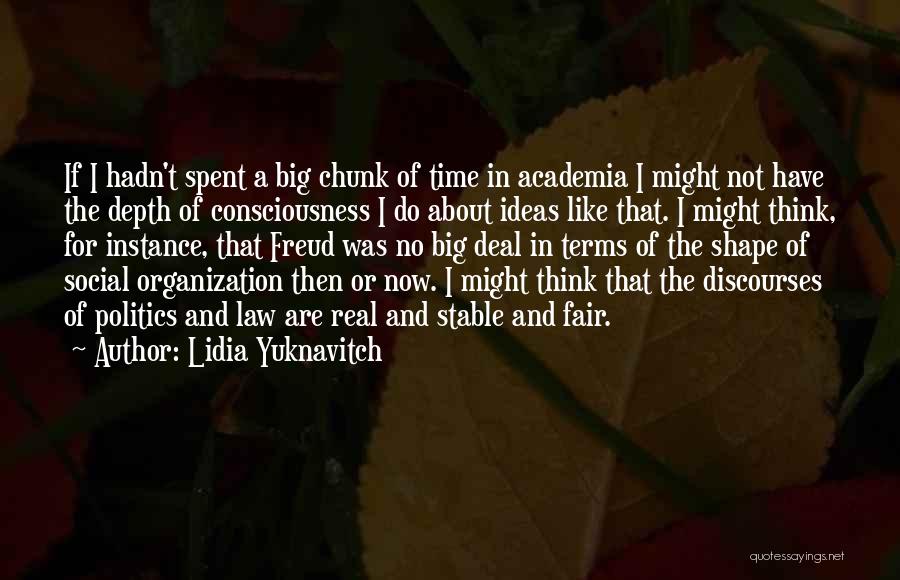 The Real Deal Quotes By Lidia Yuknavitch