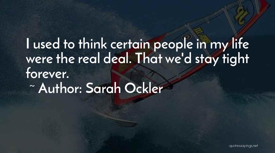 The Real Deal Quotes By Sarah Ockler