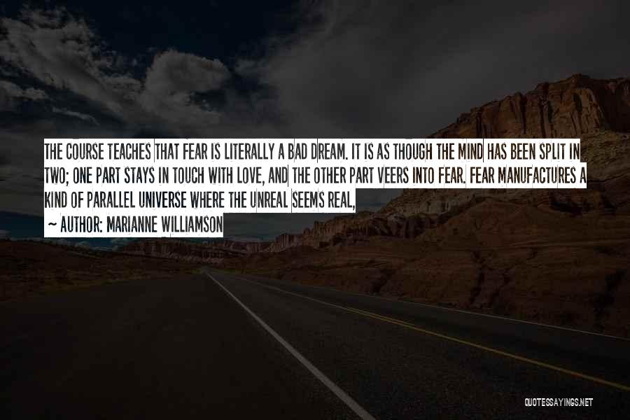 The Real Fear Quotes By Marianne Williamson