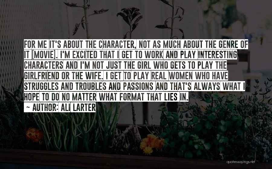The Real Girl Quotes By Ali Larter The Real Girl Quotes By Ali Larter