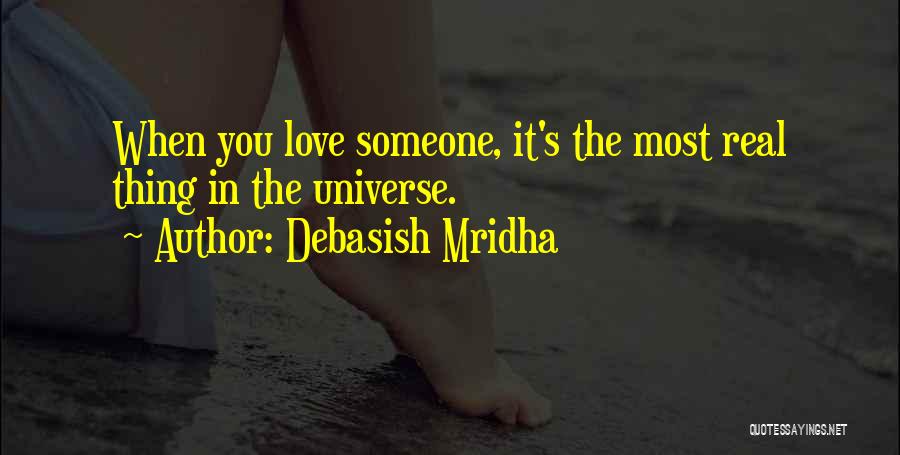 The Real Happiness Quotes By Debasish Mridha