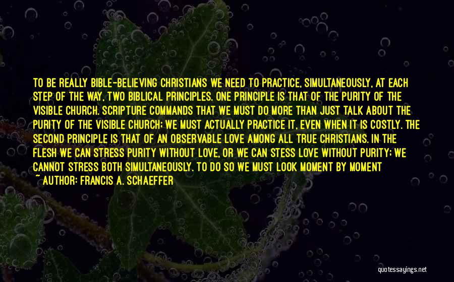 The Real Meaning Of Love Quotes By Francis A. Schaeffer