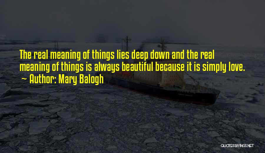 The Real Meaning Of Love Quotes By Mary Balogh