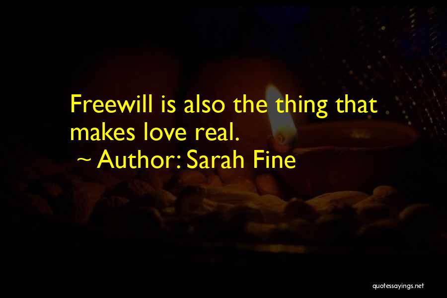 The Real Thing Love Quotes By Sarah Fine