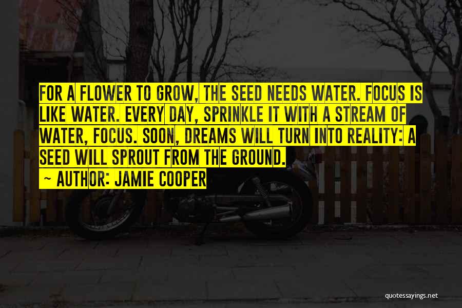 The Reality Of Dreams Quotes By Jamie Cooper