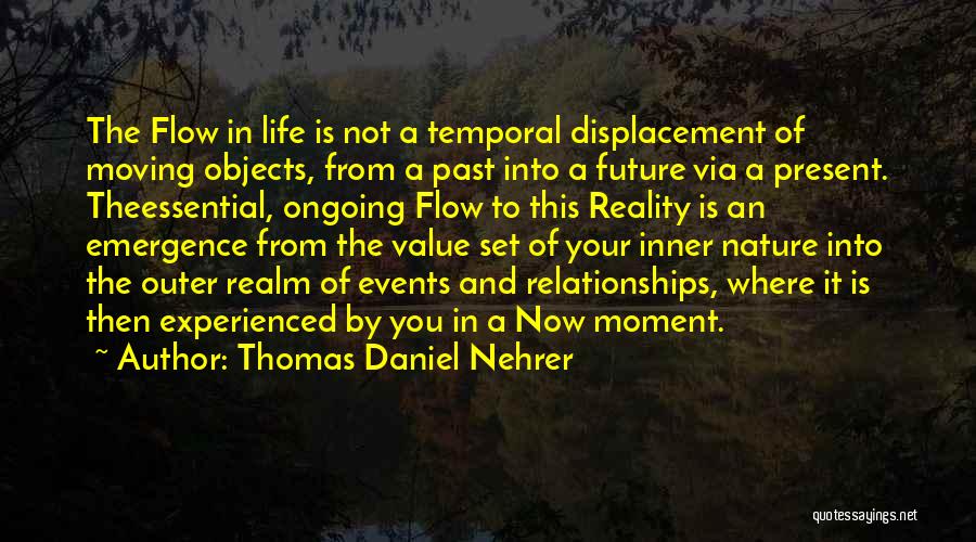 The Reality Of Relationships Quotes By Thomas Daniel Nehrer