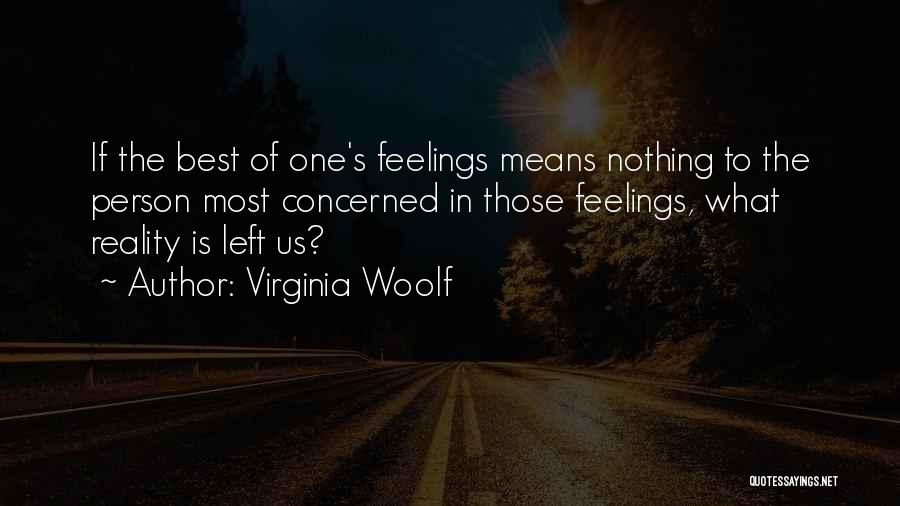 The Reality Of Relationships Quotes By Virginia Woolf