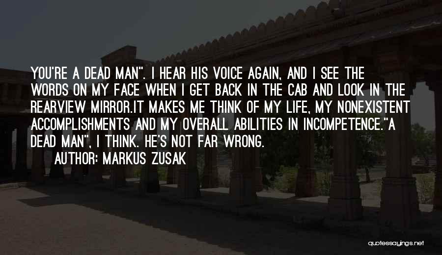 The Rearview Mirror Quotes By Markus Zusak