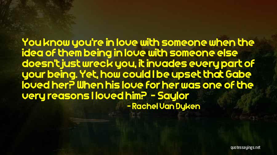 The Reasons I Love You Quotes By Rachel Van Dyken The Reasons I Love You Quotes By Rachel Van Dyken