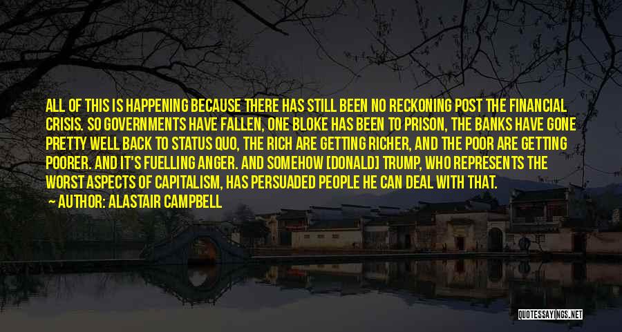 The Reckoning Quotes By Alastair Campbell