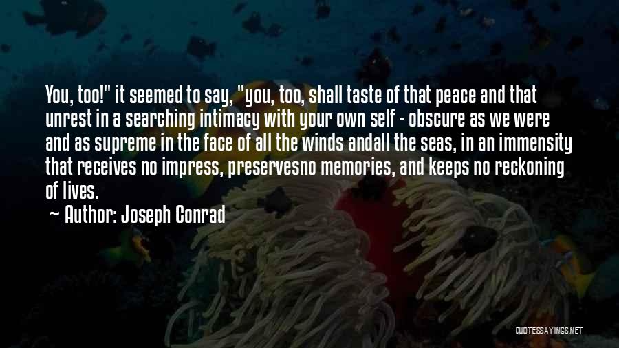 The Reckoning Quotes By Joseph Conrad