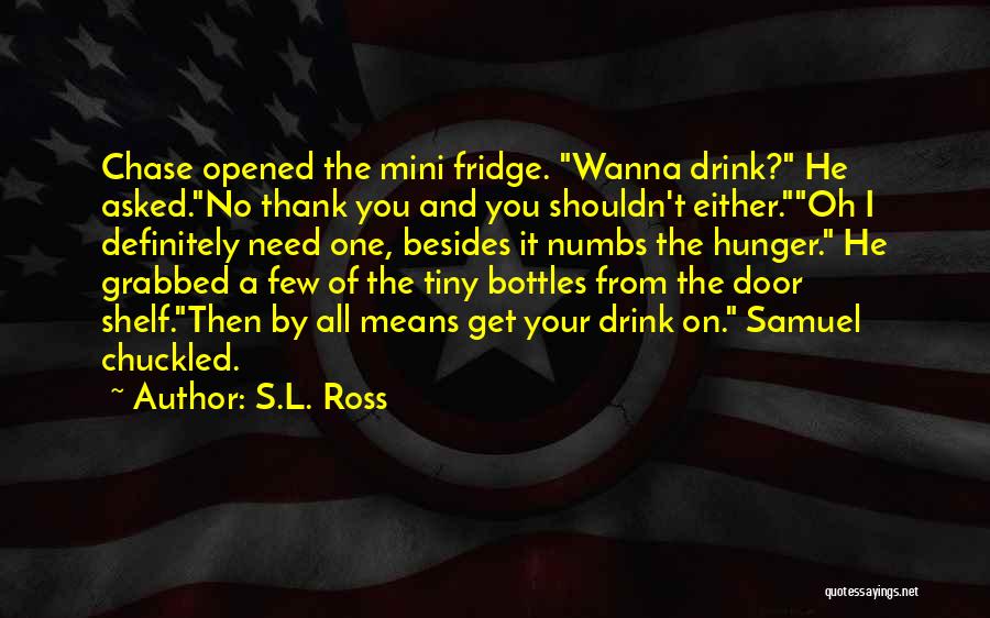 The Reckoning Quotes By S.L. Ross