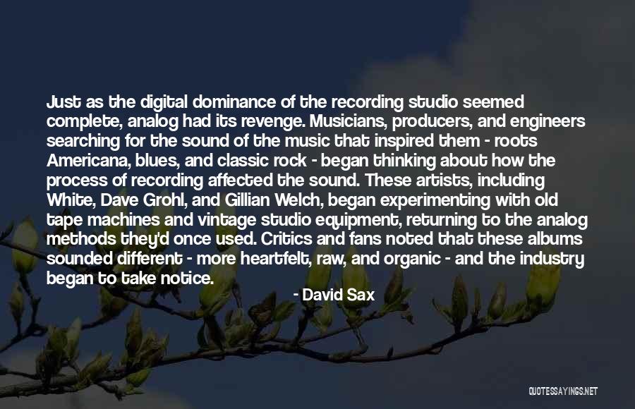 The Recording Industry Quotes By David Sax