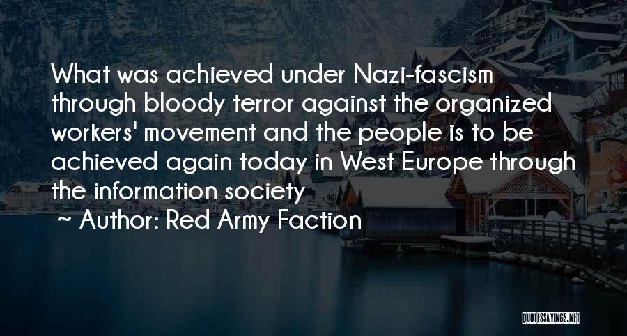 The Red Army Faction Quotes By Red Army Faction