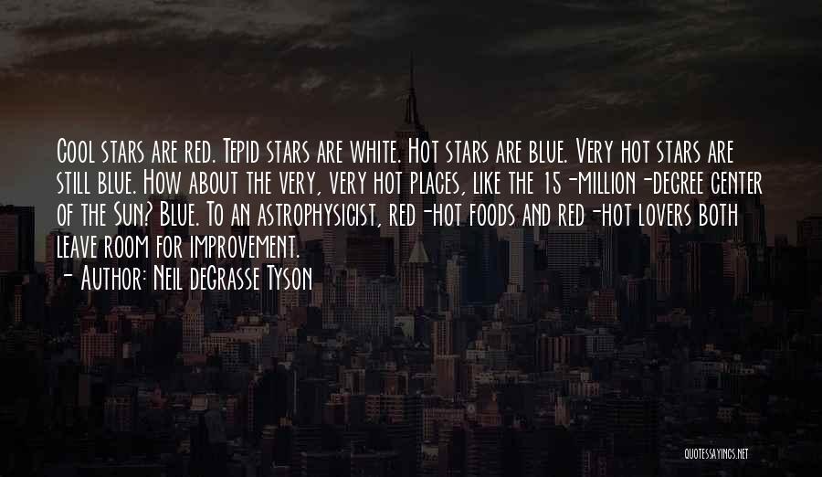 The Red Room Quotes By Neil DeGrasse Tyson