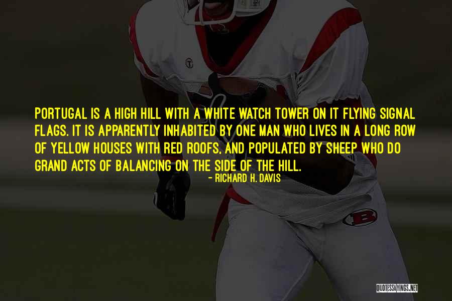 The Red Signal Quotes By Richard H. Davis The Red Signal Quotes By Richard H. Davis