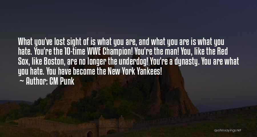 The Red Sox Quotes By CM Punk