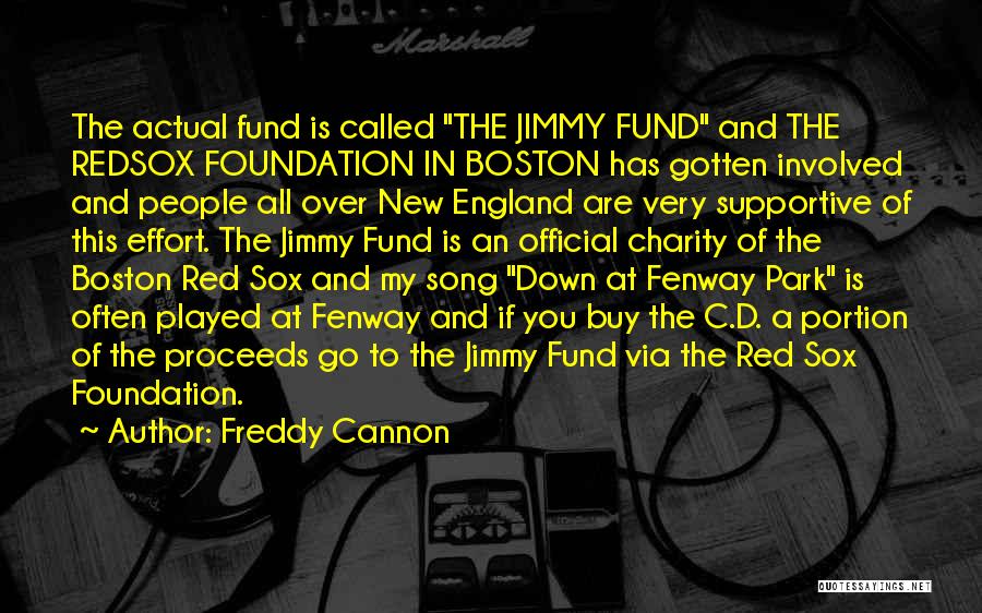 The Red Sox Quotes By Freddy Cannon