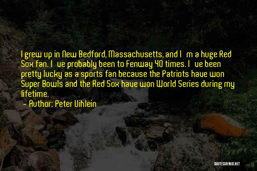 The Red Sox Quotes By Peter Uihlein