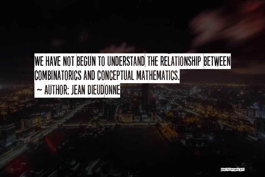 The Relationship Quotes By Jean Dieudonne