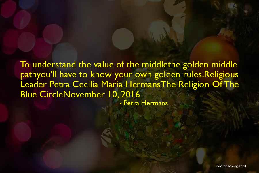The Religion Of The Blue Circle Quotes By Petra Hermans The Religion Of The Blue Circle Quotes By Petra Hermans