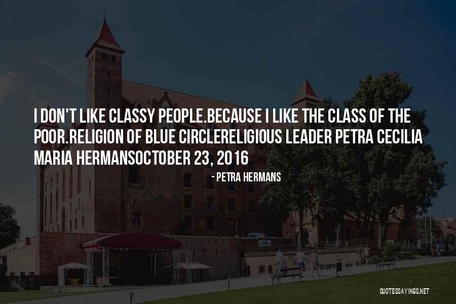 The Religion Of The Blue Circle Quotes By Petra Hermans The Religion Of The Blue Circle Quotes By Petra Hermans