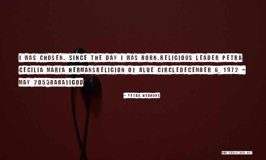 The Religion Of The Blue Circle Quotes By Petra Hermans The Religion Of The Blue Circle Quotes By Petra Hermans