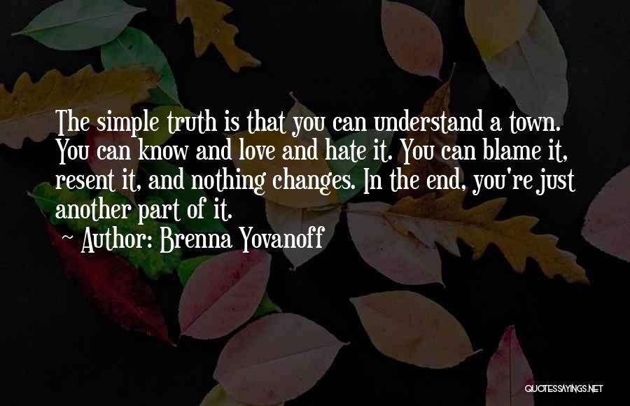 The Replacement Brenna Yovanoff Quotes By Brenna Yovanoff