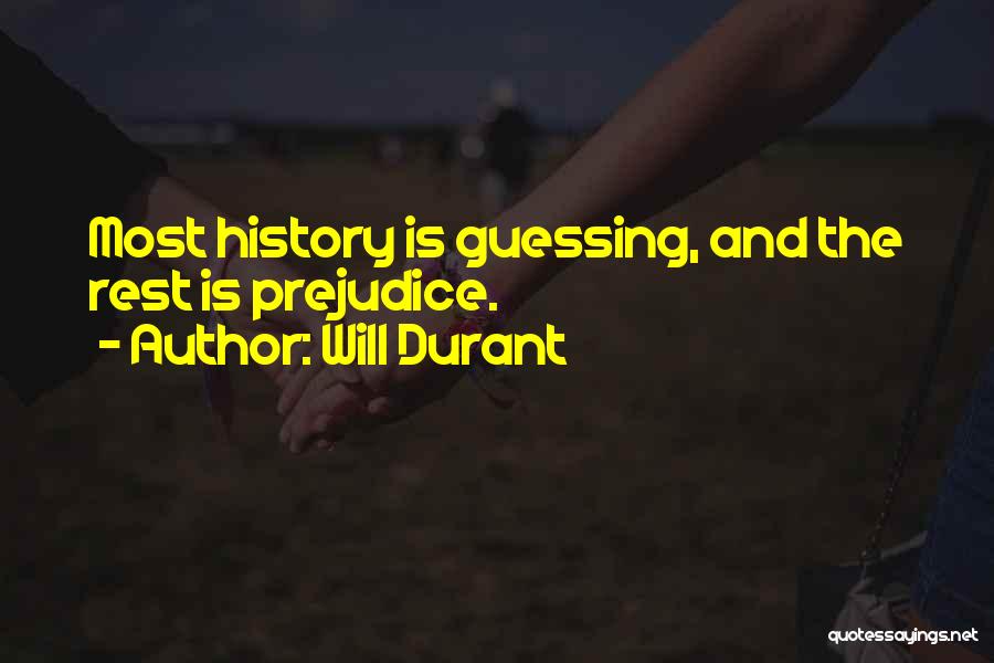 The Rest Is History Quotes By Will Durant