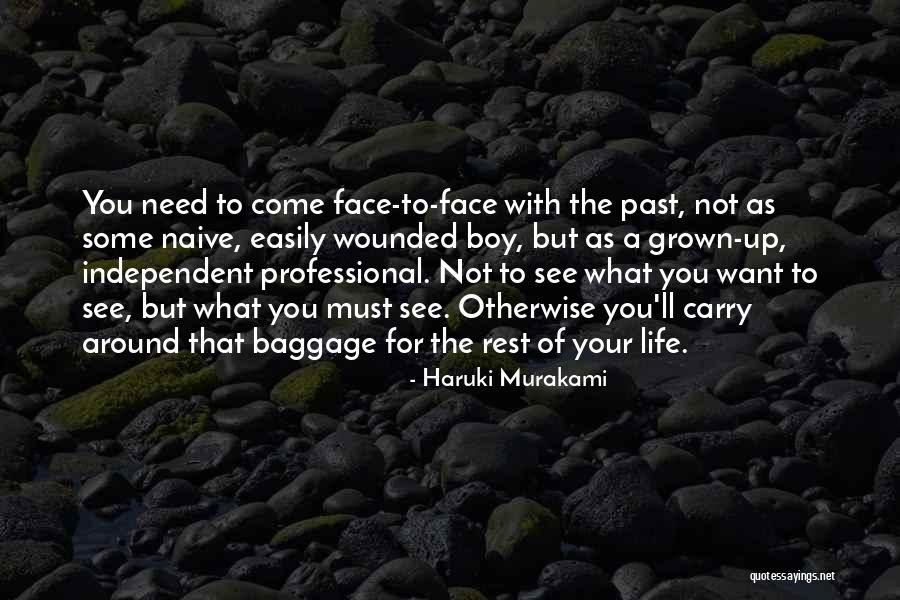 The Rest Of Your Life Quotes By Haruki Murakami