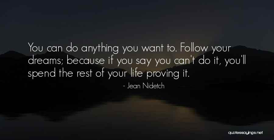 The Rest Of Your Life Quotes By Jean Nidetch