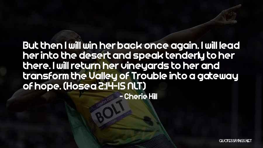 The Return 2 Quotes By Cherie Hill The Return 2 Quotes By Cherie Hill