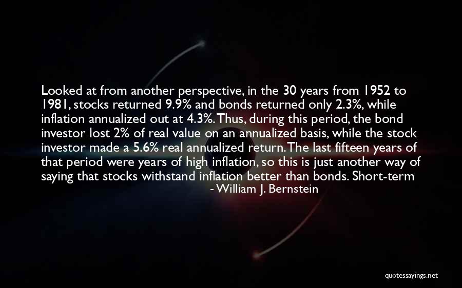 The Return 2 Quotes By William J. Bernstein The Return 2 Quotes By William J. Bernstein