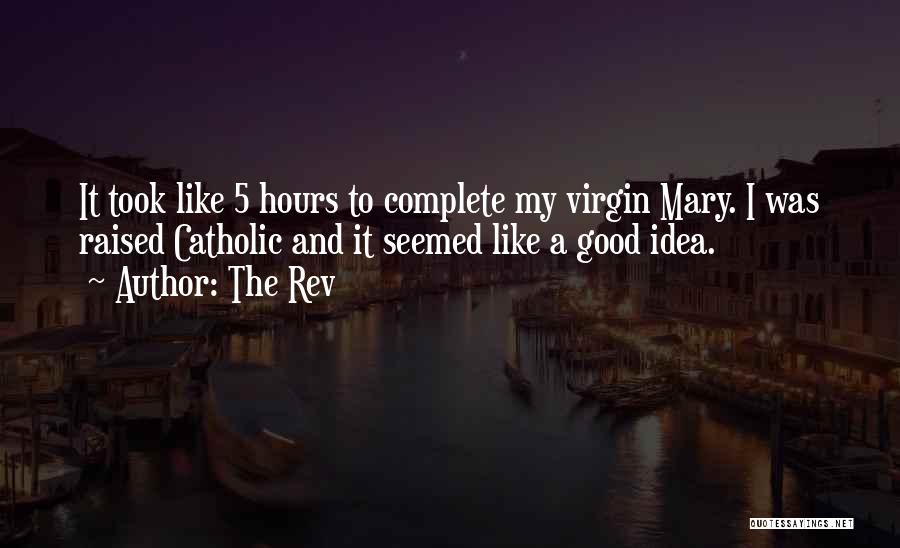 The Rev Quotes 959158