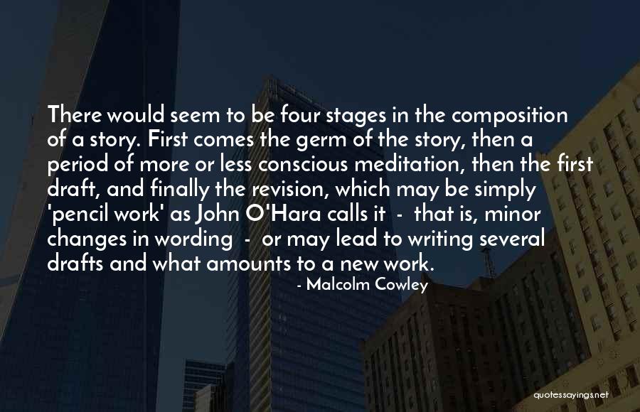 The Revision Process Quotes By Malcolm Cowley The Revision Process Quotes By Malcolm Cowley