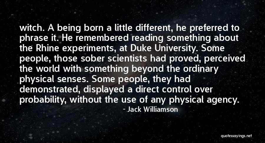 The Rhine Quotes By Jack Williamson The Rhine Quotes By Jack Williamson