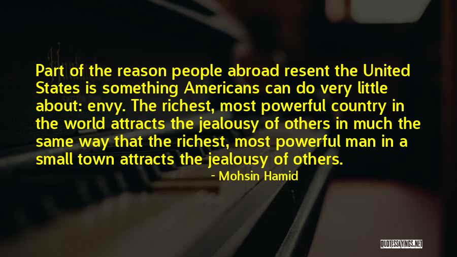 The Richest Man In Town Quotes By Mohsin Hamid The Richest Man In Town Quotes By Mohsin Hamid