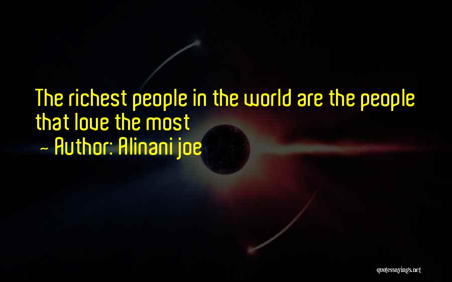 The Richest Quotes By Alinani Joe